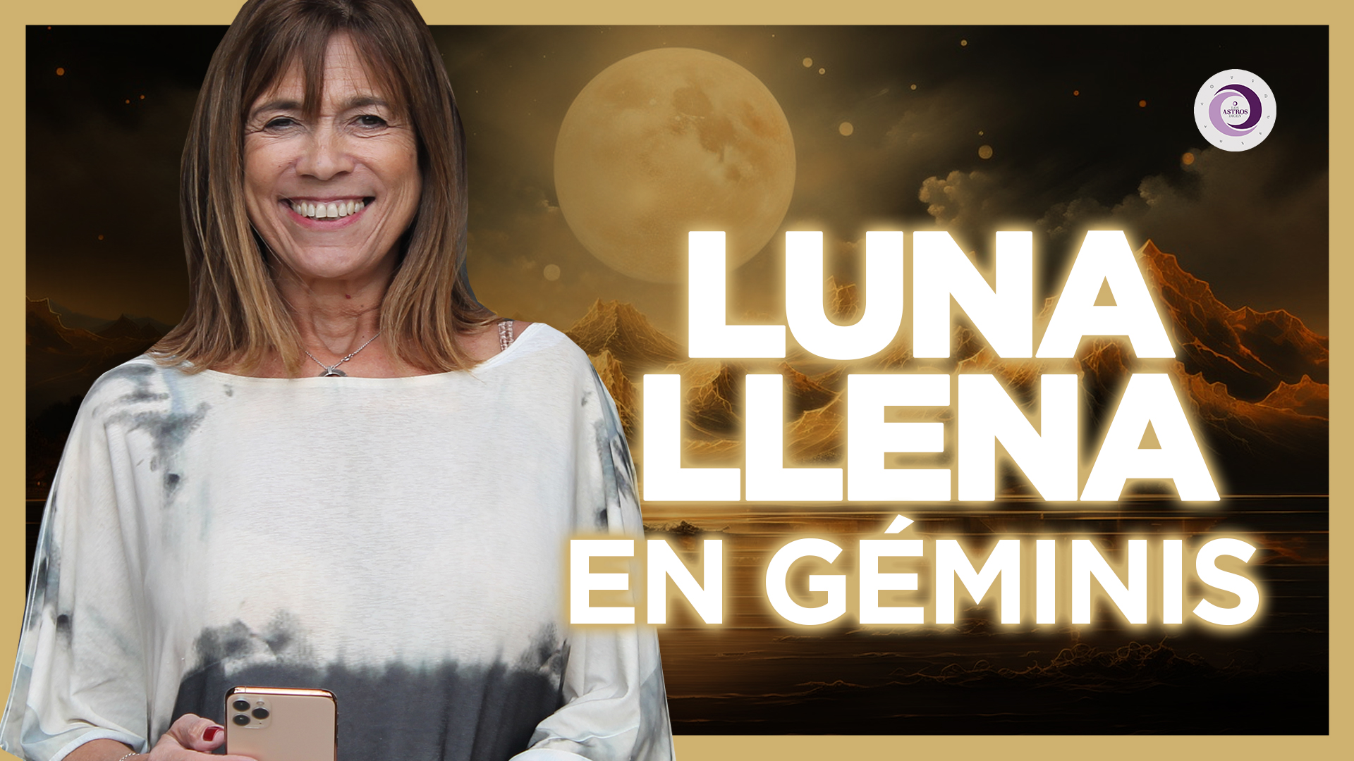 Luna llena en Géminis Los Astros Dicen