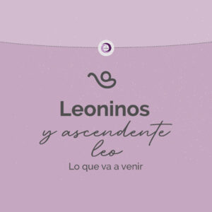 Clase para Leo y Ascendente en Leo