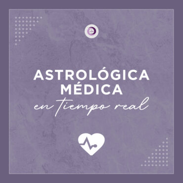 Astrología Médica en Tiempo Real