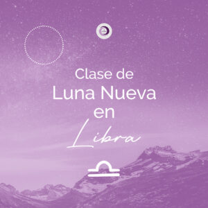 Clase Luna Nueva en Libra