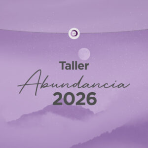 Taller Abundancia 2026